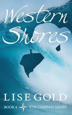 Rive d'Occidente - Western Shores