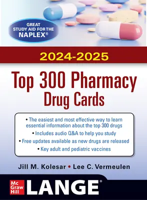 Schede dei 300 farmaci più venduti in farmacia McGraw Hill 2024/2025 - McGraw Hill's 2024/2025 Top 300 Pharmacy Drug Cards