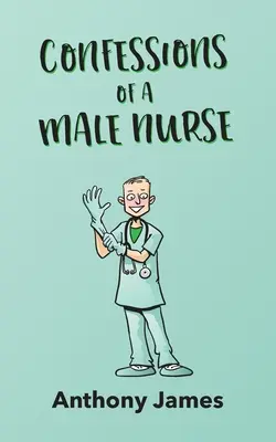 Confessioni di un infermiere maschio - Confessions of a Male Nurse