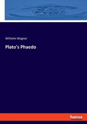 Il Fedone di Platone - Plato's Phaedo