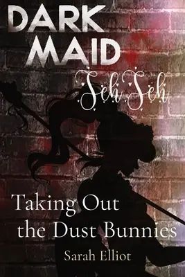 Portare fuori i coniglietti della polvere: Volume 1 - Taking Out the Dust Bunnies: Volume 1