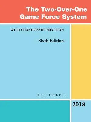 Il sistema di giocoforza 2/1: Con capitoli sulla precisione - The Two-Over-One Game Force System: With Chapters on Precision