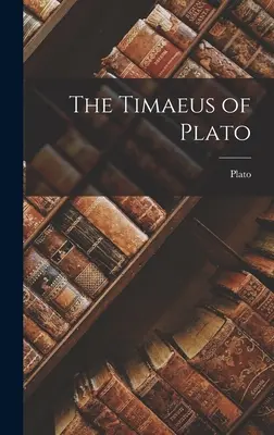 Il Timeo di Platone - The Timaeus of Plato