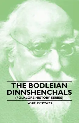 I Dinnshenchals della Bodleiana (Serie Storia del Folklore) - The Bodleian Dinnshenchals (Folklore History Series)