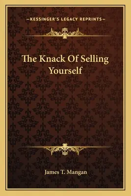 Il talento di vendere se stessi - The Knack Of Selling Yourself