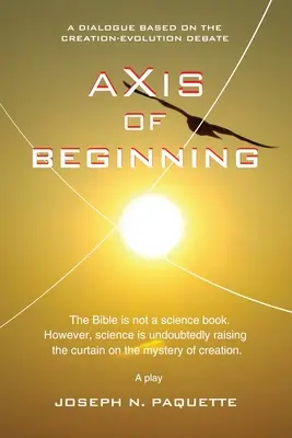 L'asse dell'inizio - Axis of Beginning