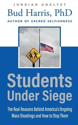 Studenti sotto assedio: le vere ragioni dietro le continue sparatorie di massa in America e come fermarle - Students Under Siege: The Real Reasons behind America's Ongoing Mass Shootings and How to Stop Them