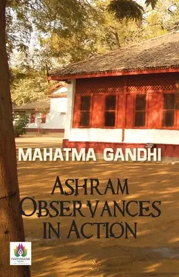 Osservanze dell'Ashram in azione - Ashram Observances in Action