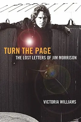 Voltare pagina: Le lettere perdute di Jim Morrison - Turn the Page: The Lost Letters of Jim Morrison