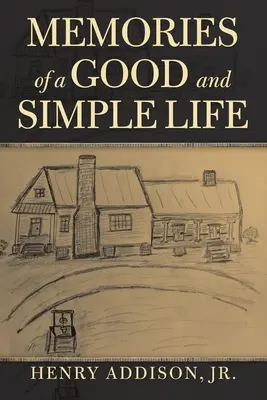 Ricordi di una vita buona e semplice - Memories of a Good and Simple Life