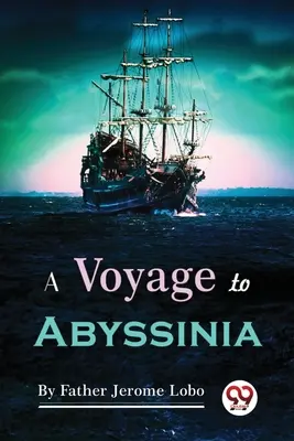 Viaggio in Abissinia - A Voyage to Abyssinia