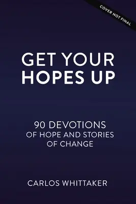 Svegliati: 90 devozioni e storie vere per giovani cambiatori di mondo - Get Your Hopes Up: 90 Devotions and True Stories for Young World Changers