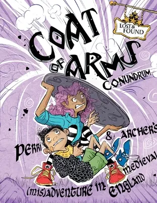 L'enigma dello stemma: l'avventura (sbagliata) di Perri e Archer nell'Inghilterra medievale - Coat of Arms Conundrum: Perri & Archer's (Mis)Adventure in Medieval England