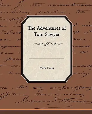 Le avventure di Tom Sawyer - The Adventures of Tom Sawyer