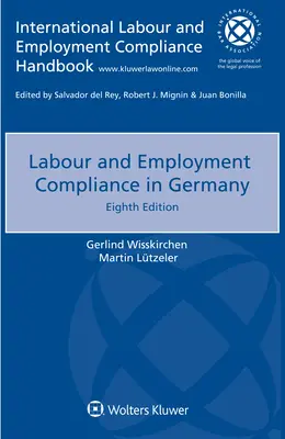 Conformità del lavoro e dell'occupazione in Germania - Labour and Employment Compliance in Germany