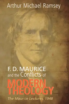 F. D. Maurice e i conflitti della teologia moderna - F. D. Maurice and the Conflicts of Modern Theology