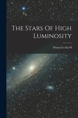 Le stelle ad alta luminosità - The Stars Of High Luminosity
