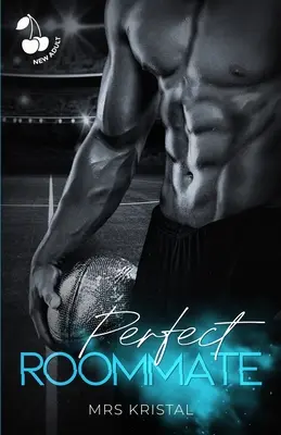 Il coinquilino perfetto: Serie Romantica Sportiva - Perfect Roommate: Sports Romance Series