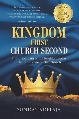 Il Regno prima la Chiesa poi - Kingdom First Church Second