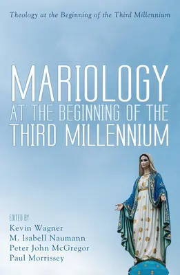 La mariologia all'inizio del terzo millennio - Mariology at the Beginning of the Third Millennium