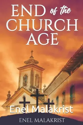La fine dell'era della Chiesa - End of the Church Age