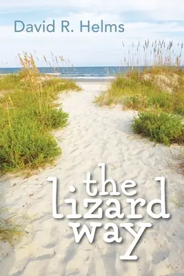 La via della lucertola - The Lizard Way