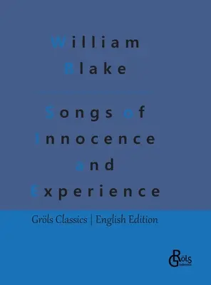 Canzoni dell'innocenza e dell'esperienza - Songs of Innocence and Experience