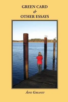 Carta verde e altri saggi - Green Card & Other Essays