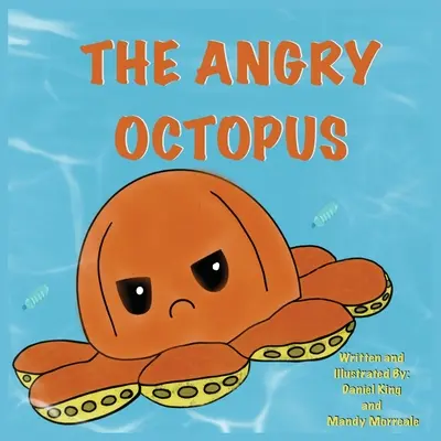 Il polpo arrabbiato - The Angry Octopus