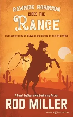 Rawhide Robinson cavalca il campo - Rawhide Robinson Rides the Range