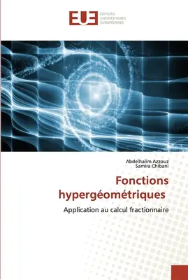 Funzioni ipergombre - Fonctions hypergomtriques
