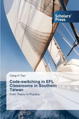 Scambi di codice nelle classi EFL del sud di Taiwan - Code-switching in EFL Classrooms in Southern Taiwan