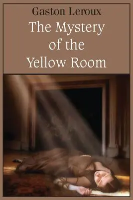 Il mistero della stanza gialla - The Mystery of the Yellow Room