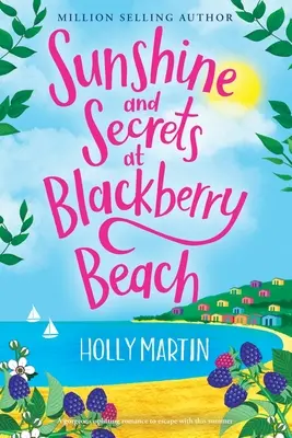 Sole e segreti a Blackberry Beach: Edizione a stampa grande - Sunshine and Secrets at Blackberry Beach: Large Print edition