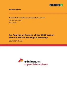 Un'analisi delle azioni del piano d'azione dell'OCSE sul BEPS nell'economia digitale - An Analysis of Actions of the OECD Action Plan on BEPS in the Digital Economy