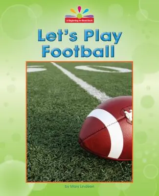 Giochiamo a calcio - Let's Play Football