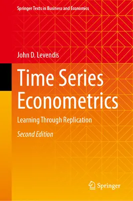 Econometria delle serie temporali: Apprendere attraverso la replicazione - Time Series Econometrics: Learning Through Replication