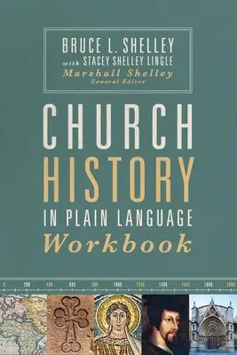 Libro di lavoro Storia della Chiesa in linguaggio semplice - Church History in Plain Language Workbook