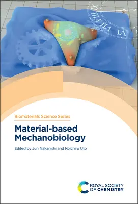 Meccanobiologia basata sui materiali - Material-Based Mechanobiology