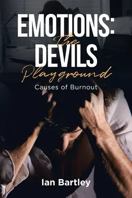 Emozioni: Cause del burnout - Emotions: Causes of Burnout