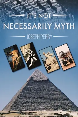Non è necessariamente un mito - It's Not Necessarily Myth