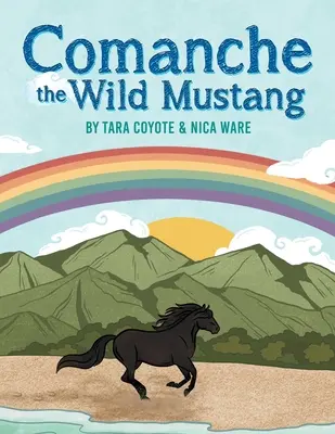 Comanche il Mustang selvaggio - Comanche the Wild Mustang