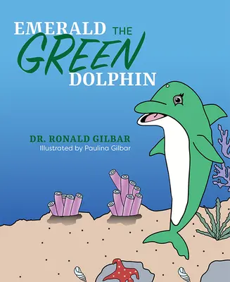 Smeraldo il delfino verde - Emerald the Green Dolphin