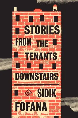 Storie degli inquilini del piano di sotto - Stories from the Tenants Downstairs