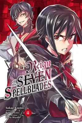 Il regno delle sette spade, Vol. 4 (Manga) - Reign of the Seven Spellblades, Vol. 4 (Manga)