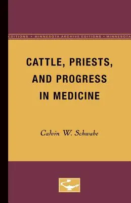 Bestiame, sacerdoti e progressi della medicina - Cattle, Priests, and Progress in Medicine
