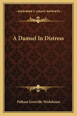 Una damigella in pericolo - A Damsel In Distress