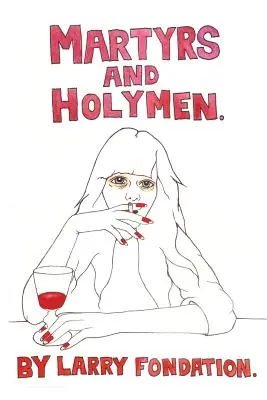 Martiri e santoni - Martyrs and Holymen