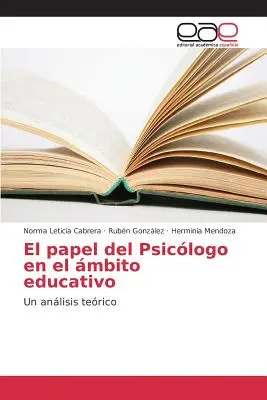 Il ruolo dello psiclogo nel sistema educativo - El papel del Psiclogo en el mbito educativo