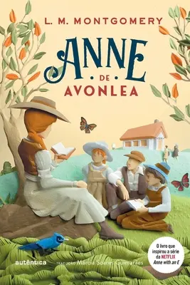 Anne de Avonlea - Vol. 2 da Anne de Green Gables - Anne de Avonlea - Vol. 2 da srie Anne de Green Gables